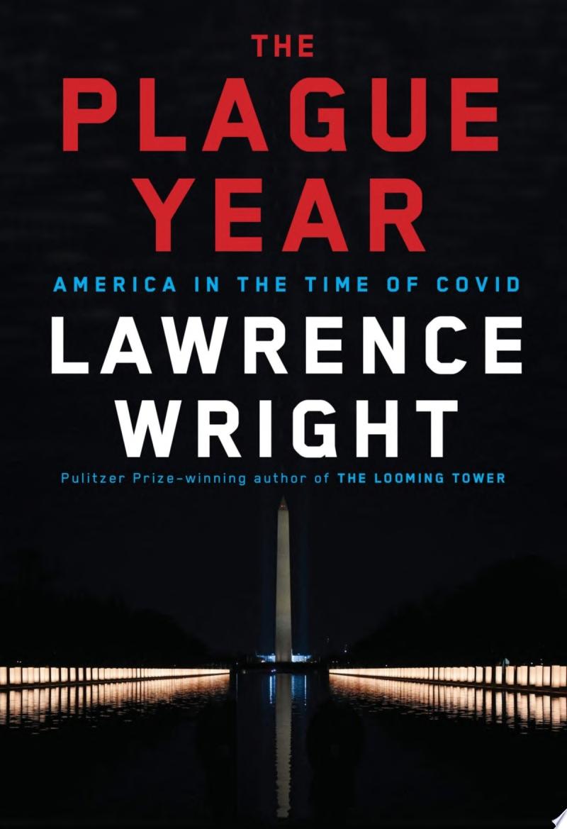 Image for "The Plague Year: America in the time of Covid"