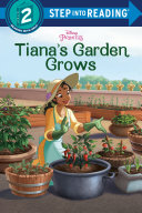 Image for "Tiana's Garden Grows (Disney Princess)"