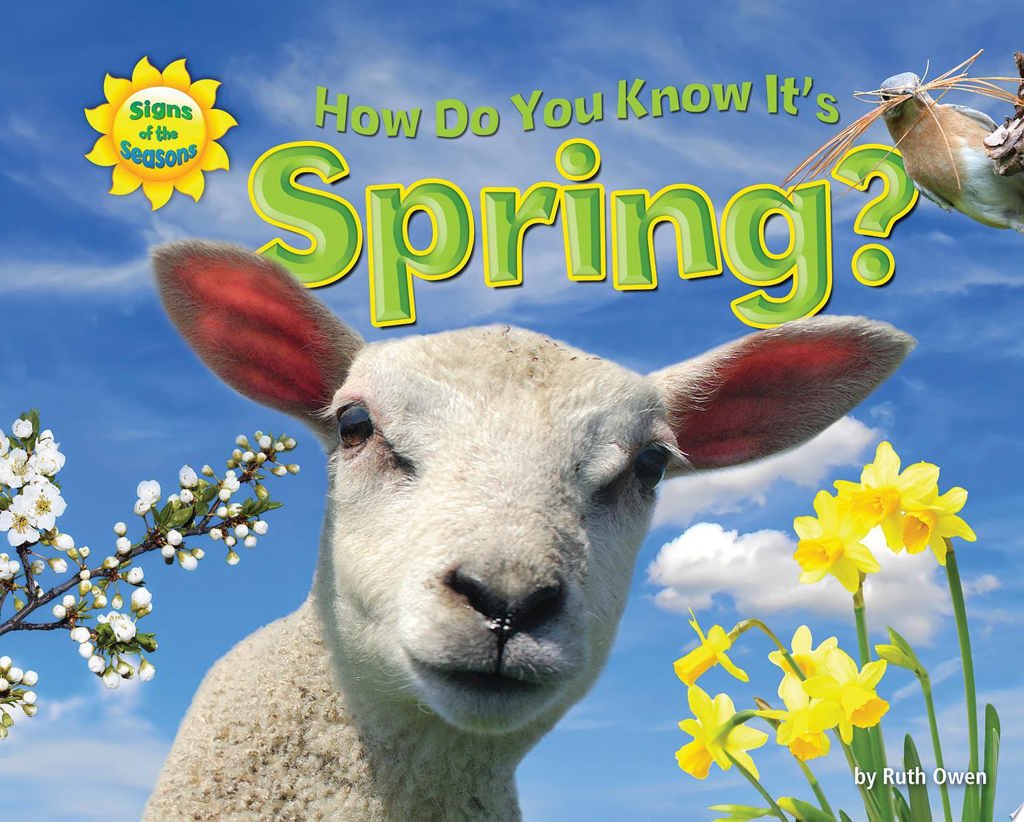 Image for "How Do You Know It's Spring?"