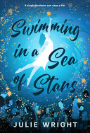 Image for "Swimming in a Sea of Stars"