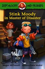 Book cover of Stink Moody in Master of Disaster