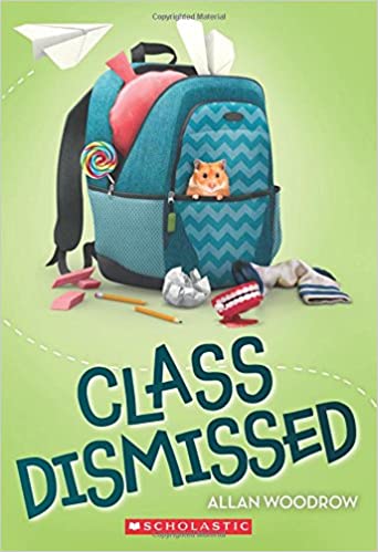 Book cover of Class Dismissed