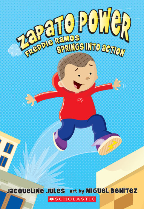 Book cover of Zapato Power: Freddie Ramos Springs Into Action