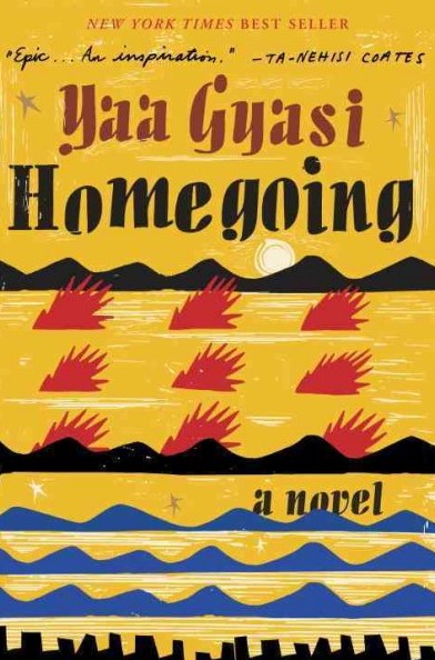 Homecoming by Yaa Gyasi