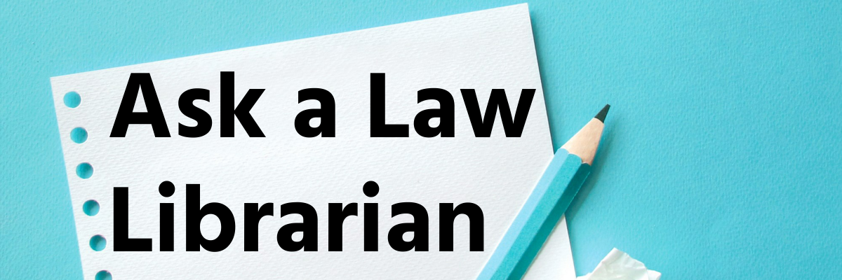 Image for "Ask a Law Librarian"
