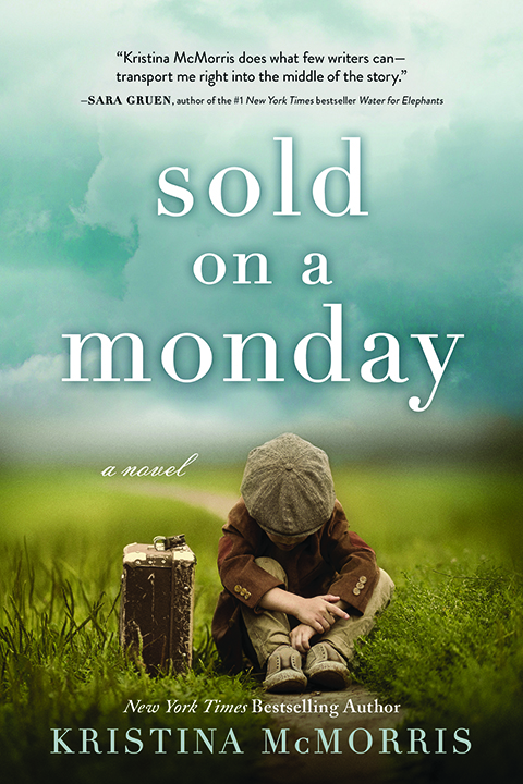 Sold on a Monday by Kristina McMorris cover