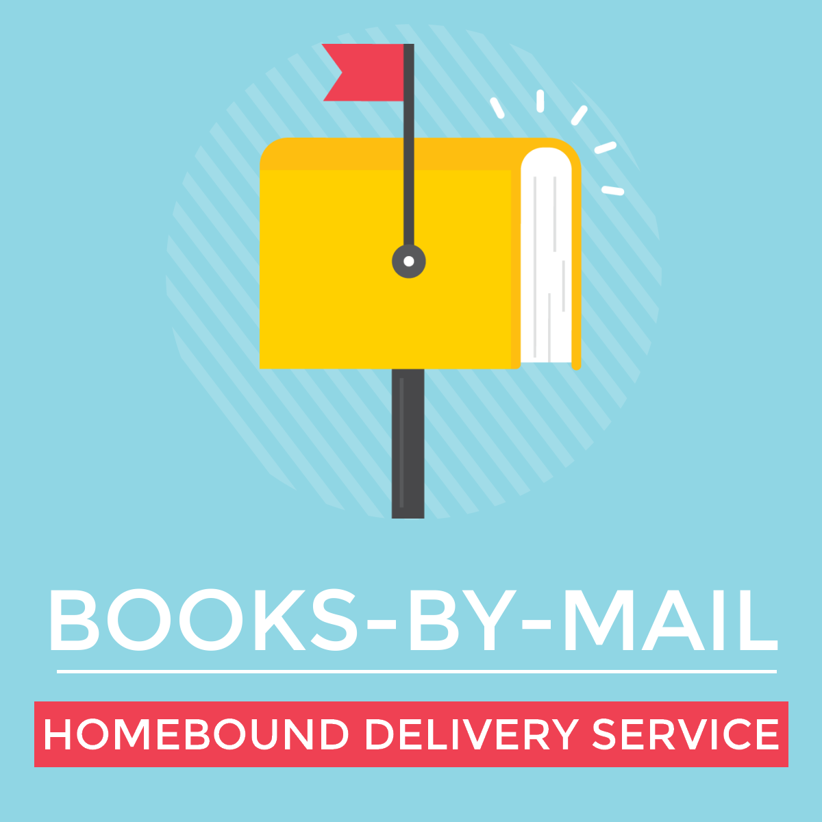 Books by Mail Homebound Delivery Service