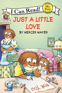 Image for "Little Critter: Just a Little Love"