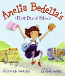 Image for "Amelia Bedelia&#039;s First Day of School"