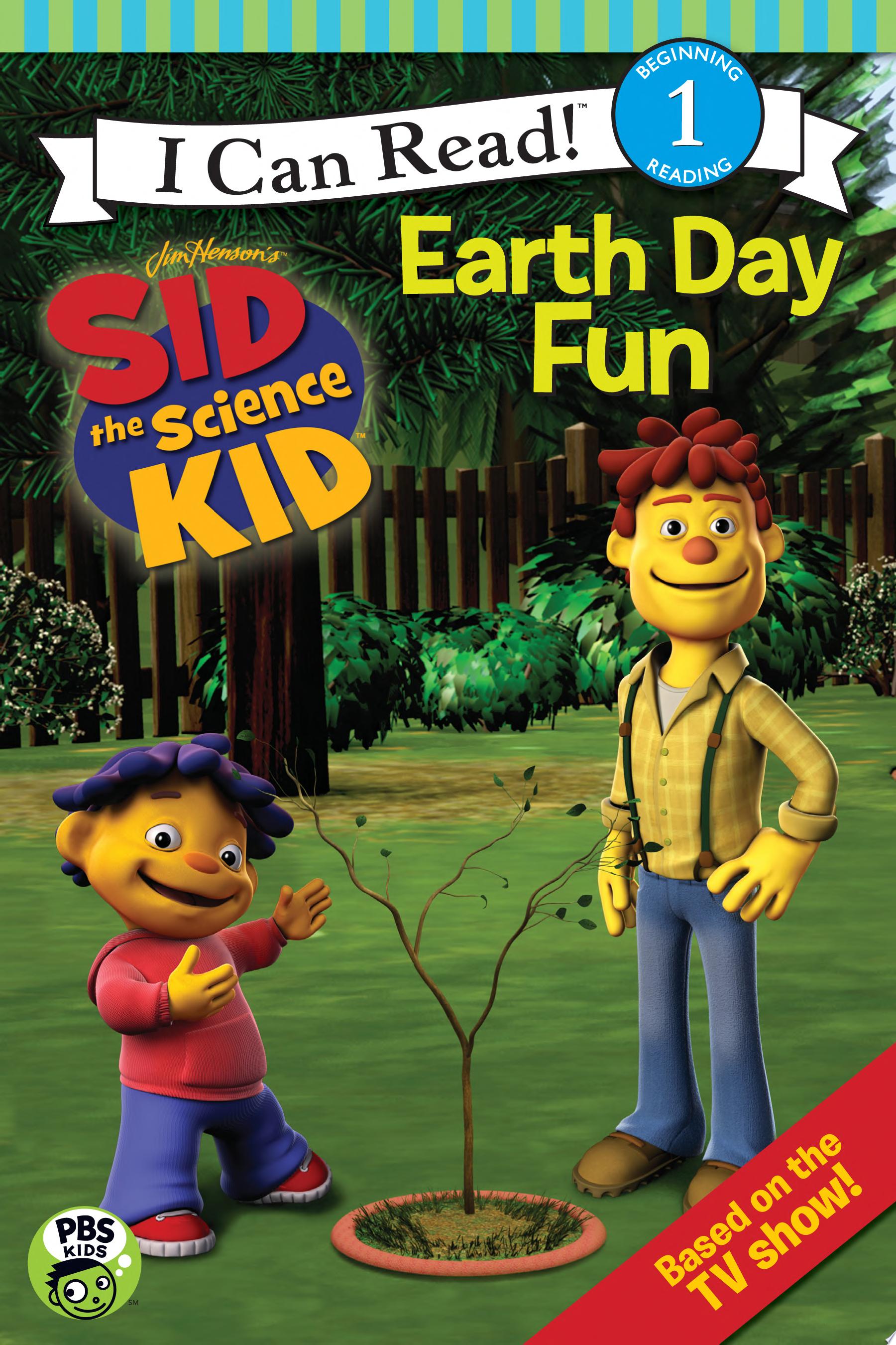 Image for "Sid the Science Kid: Earth Day Fun"