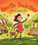 Image for "Amelia Bedelia&#039;s First Apple Pie"