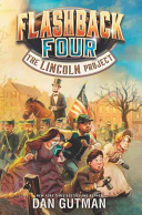 Image for "Flashback Four #1: The Lincoln Project"