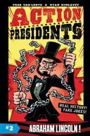 Image for "Action Presidents #2: Abraham Lincoln!"