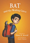 Image for "Bat and the Waiting Game"