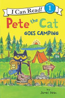 Image for "Pete the Cat Goes Camping"