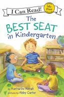 Image for "The Best Seat in Kindergarten"