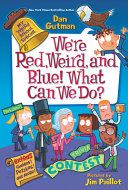 Image for "We're Red, Weird, and Blue! What Can We Do?"