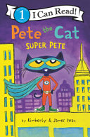 Image for "Pete the Cat: Super Pete"