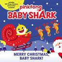Image for "Baby Shark: Merry Christmas, Baby Shark!"