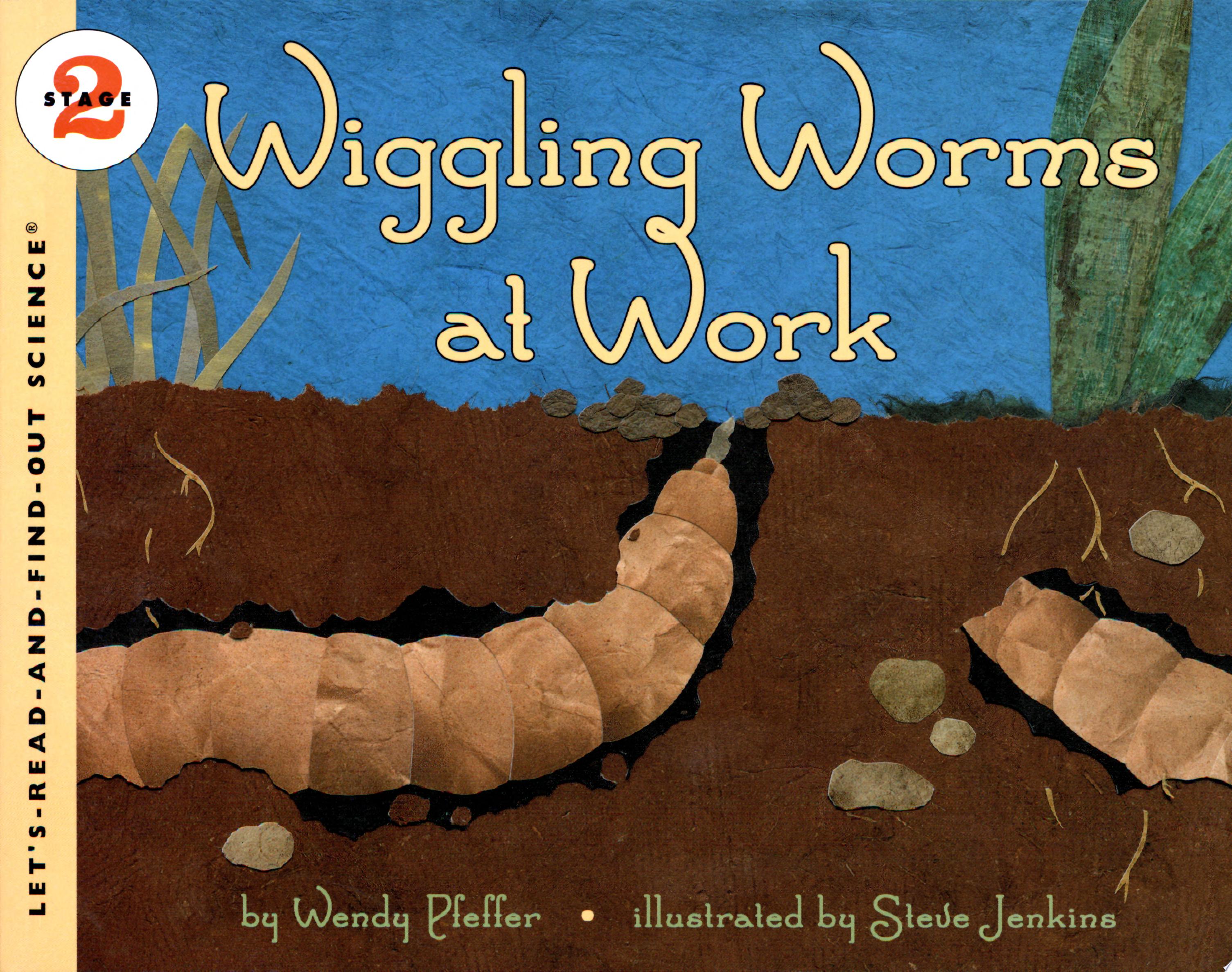Image for "Wiggling Worms at Work"