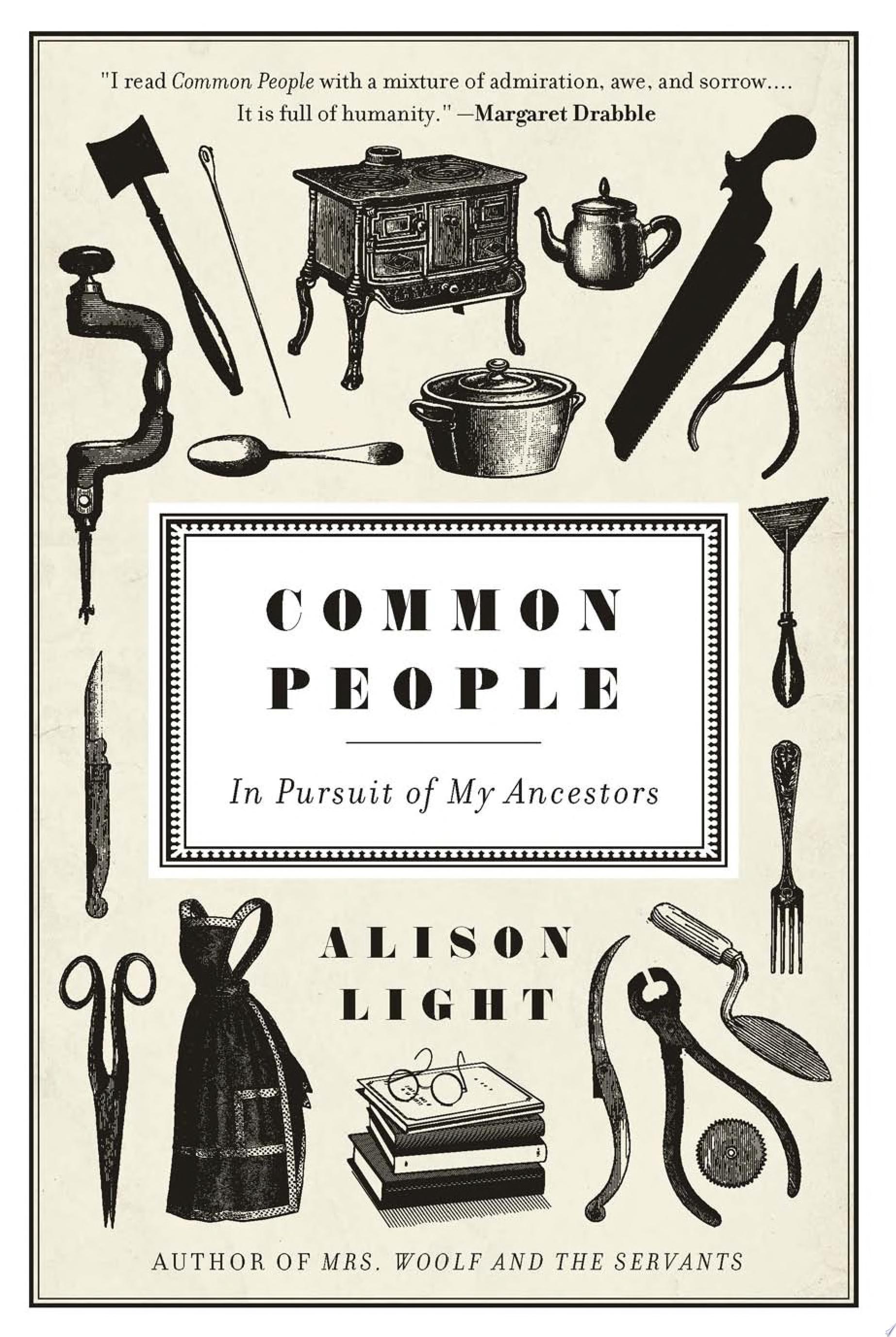 Image for "Common People: in pursuit of my ancestors"