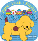 Image for "Spot's Easter Basket"