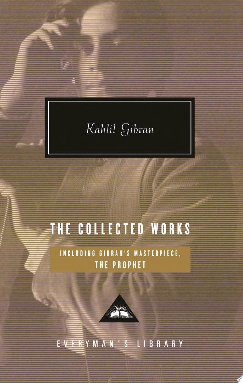Image for "The Collected Works of Kahlil Gibran"