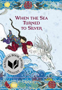 Image for "When the Sea Turned to Silver"