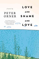 Image for "Love and Shame and Love"