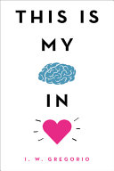 Image for "This Is My Brain in Love"