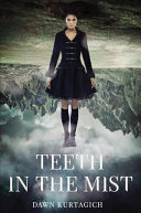 Image for "Teeth in the Mist"