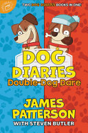 Image for "Dog Diaries: Double-Dog Dare"