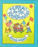 Image for "Hurray for the Fourth of July"