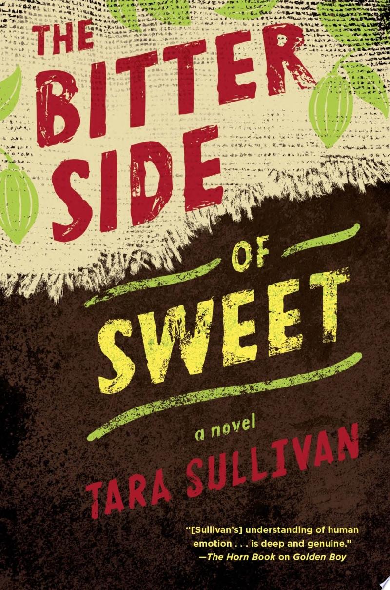 Image for "The Bitter Side of Sweet"