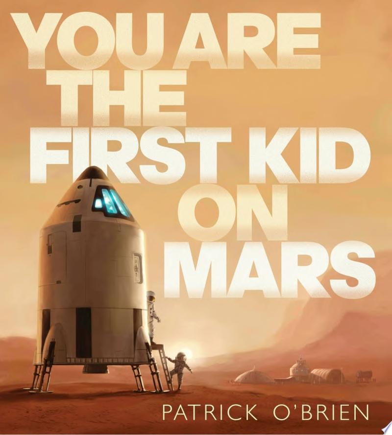 Image for "You are the First Kid on Mars"