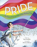 Image for "Pride: the story of Harvey Milk and the Rainbow Flag"