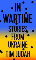 Image for "In Wartime: stories from Ukraine"