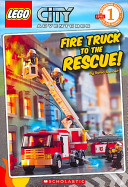 Image for "Fire Truck to the Rescue!"
