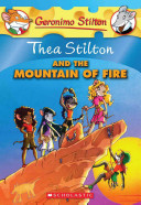 Image for "Thea Stilton and the Mountain of Fire"