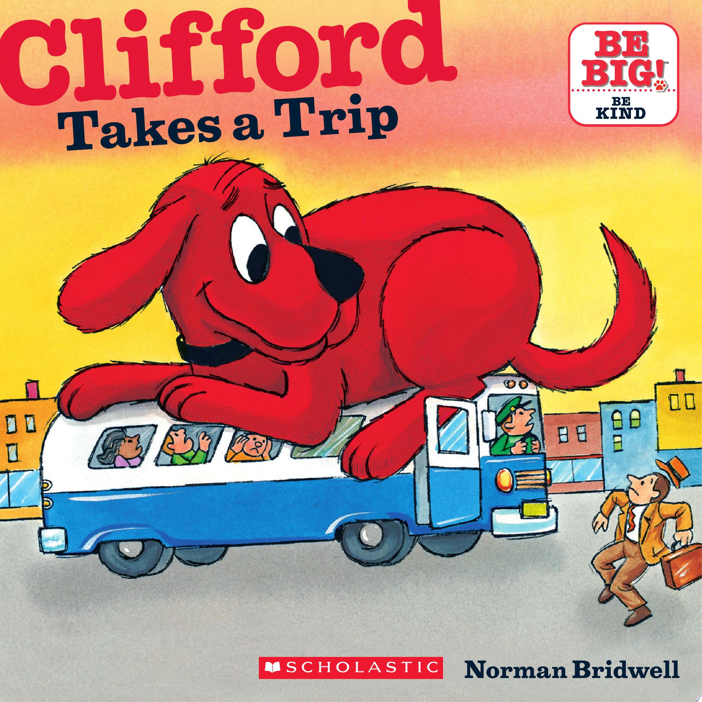 Image for "Clifford Takes a Trip"