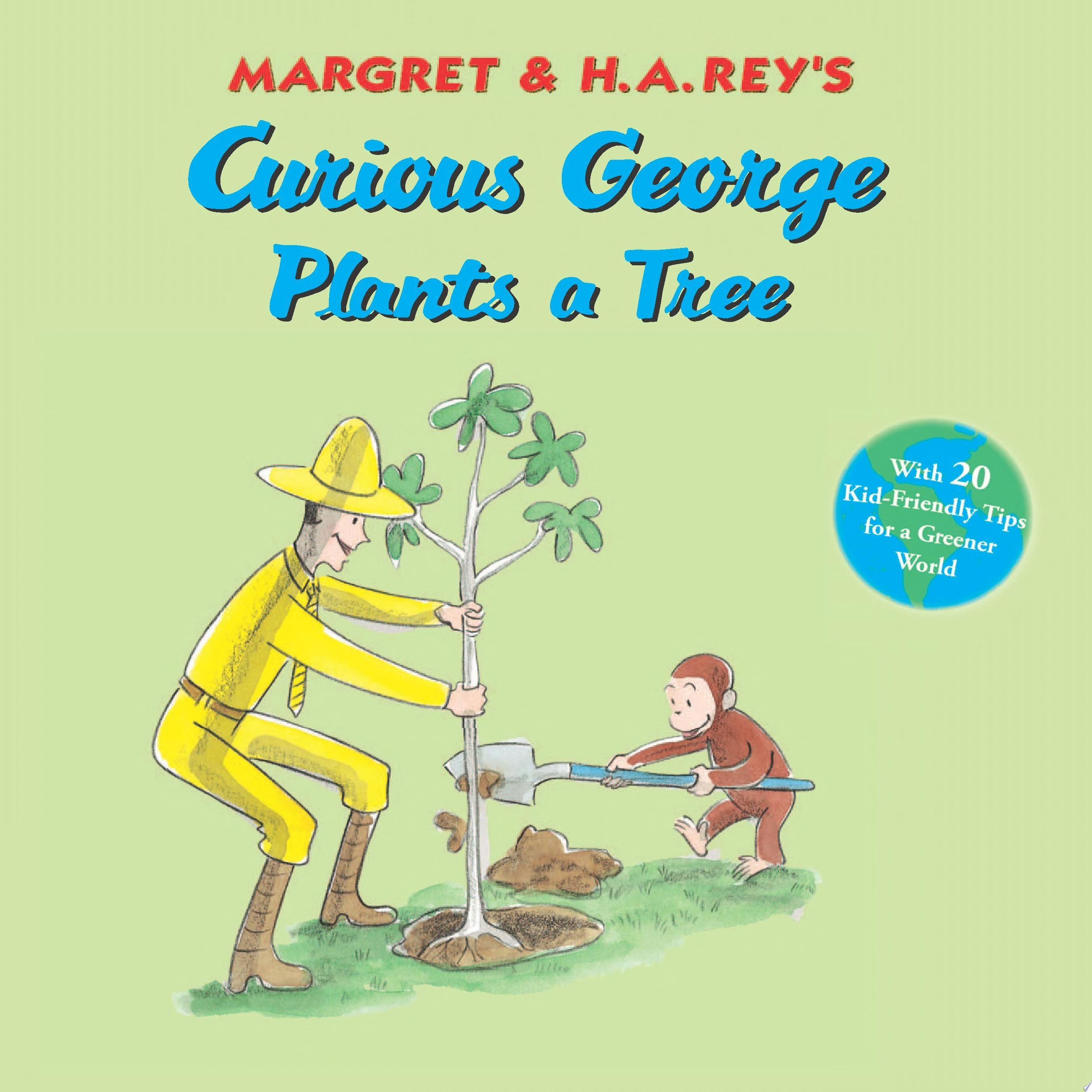 Image for "Curious George Plants a Tree"