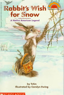 Image for "Rabbit&#039;s Wish for Snow"