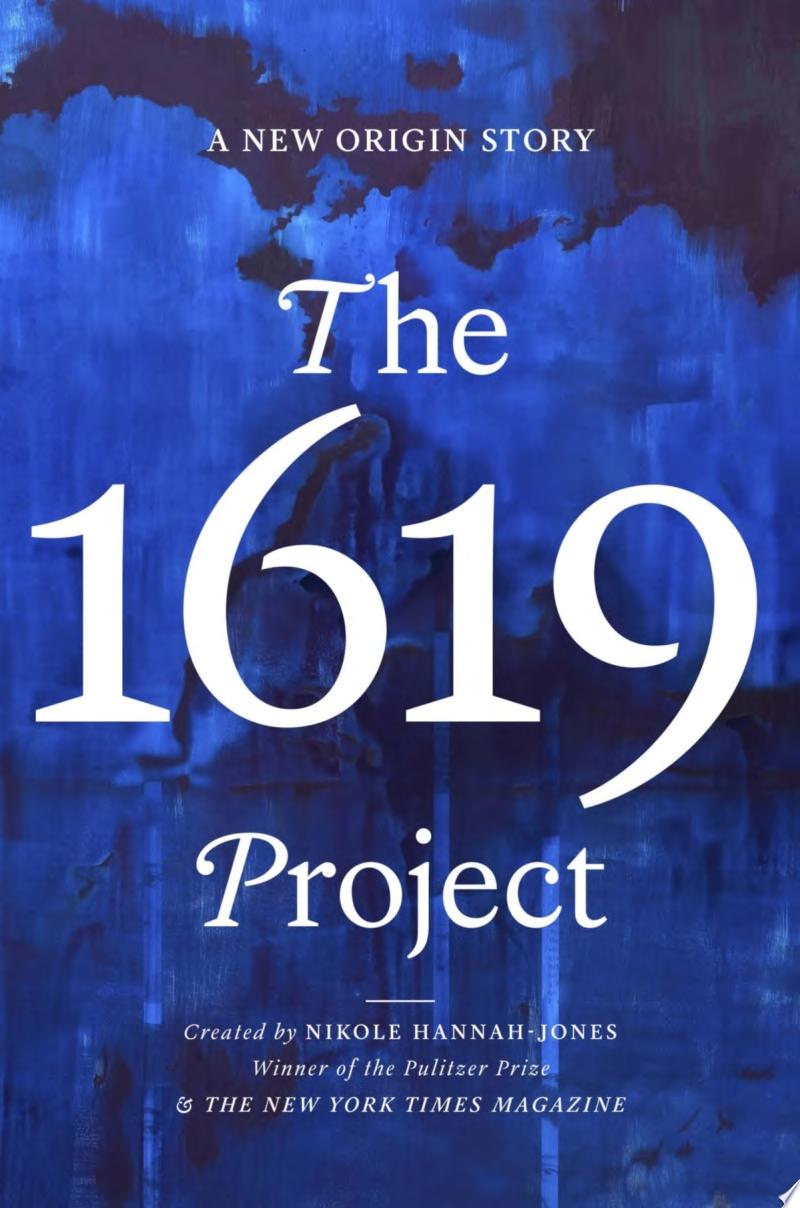 Image for "The 1619 Project: a new origin story"