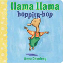 Image for "Llama Llama Hoppity-hop!"