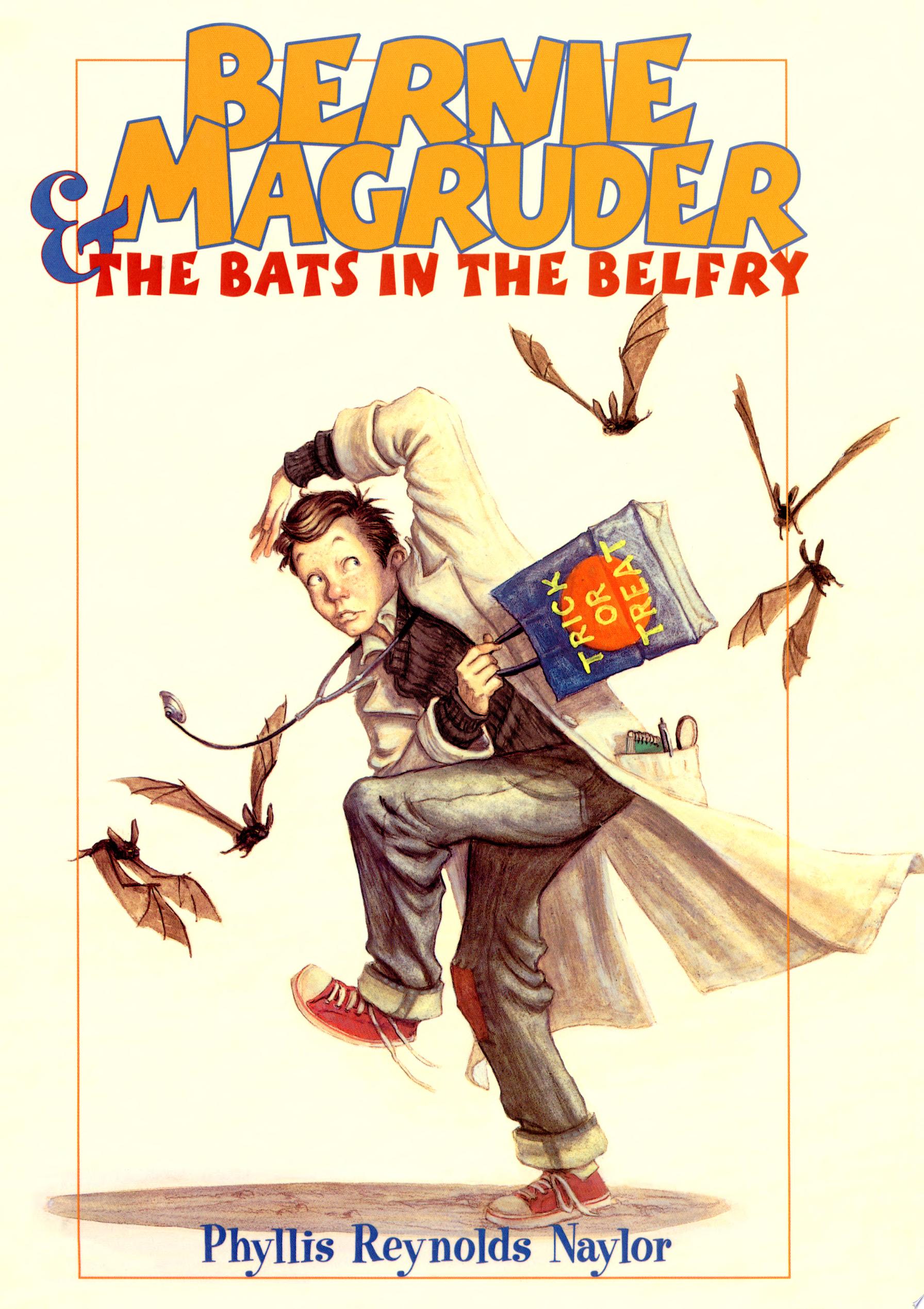 Image for "Bernie Magruder &amp; the Bats in the Belfry"