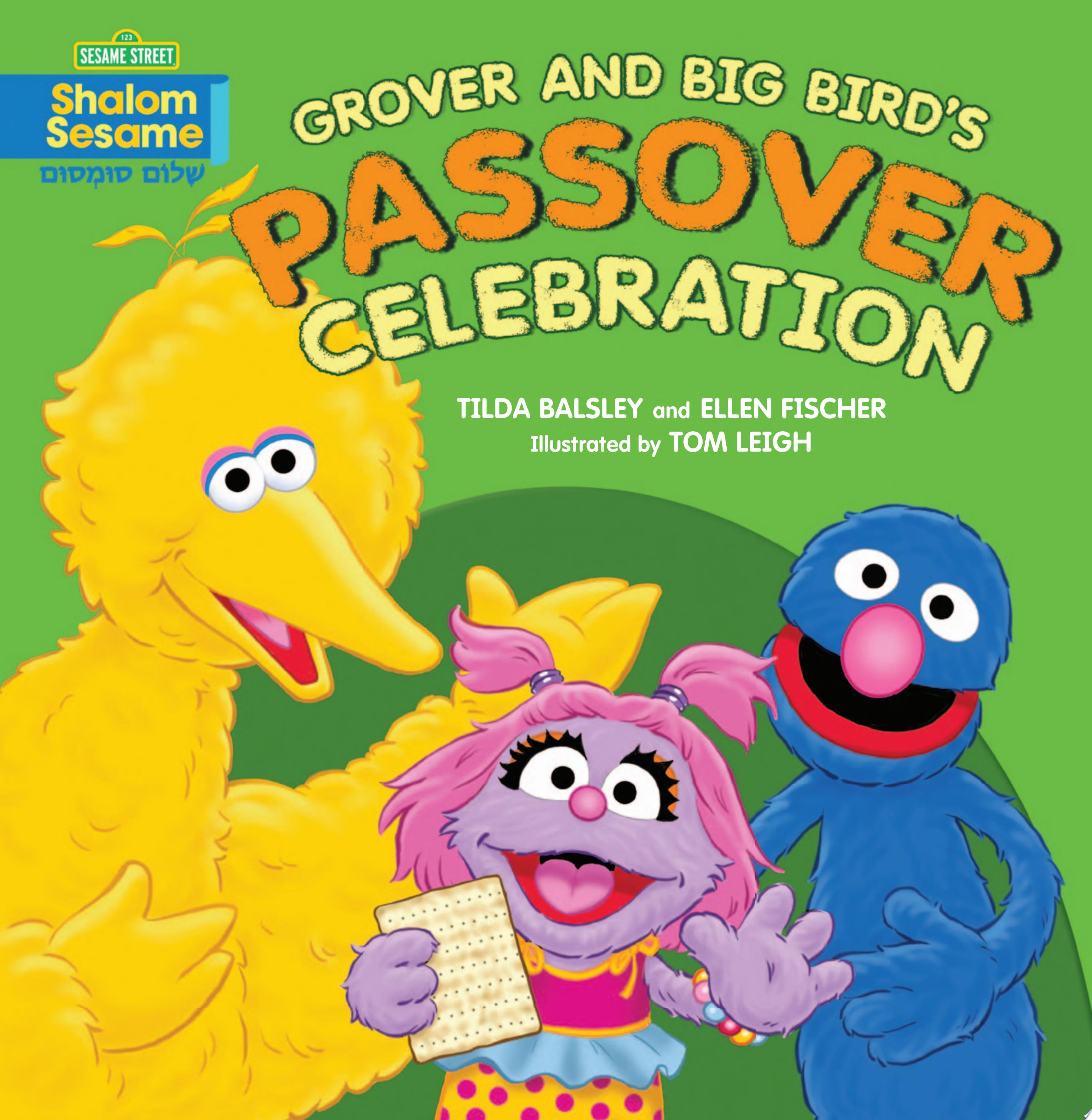 Image for "Grover and Big Bird's Passover Celebration"