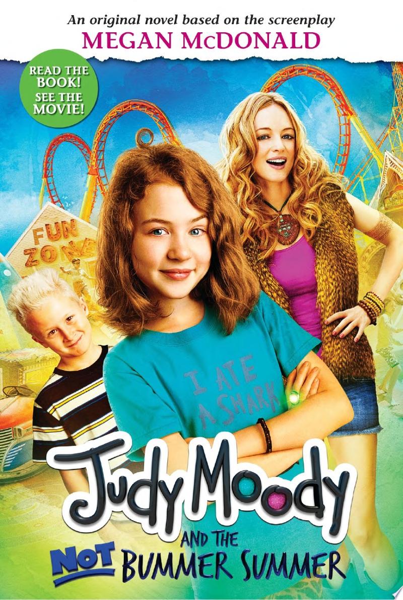 Image for "Judy Moody and the Not Bummer Summer"