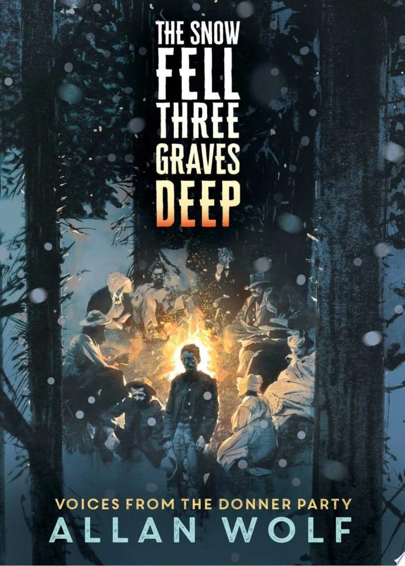 Image for "The Snow Fell Three Graves Deep"