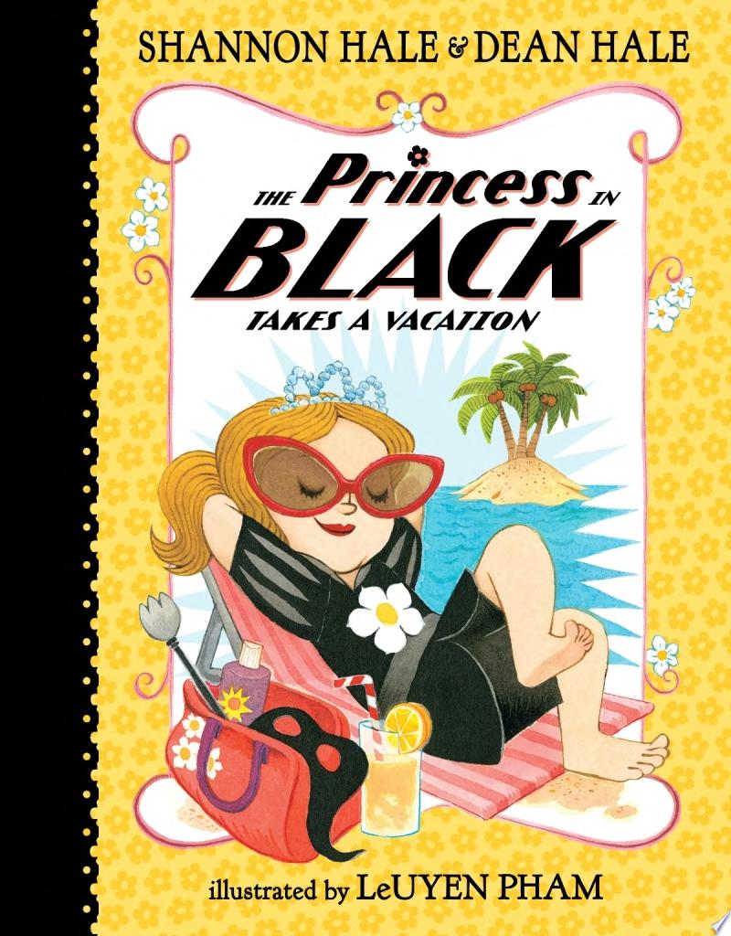 Image for "The Princess in Black Takes a Vacation"