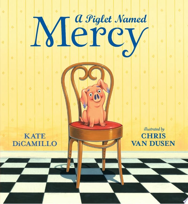 Image for "A Piglet Named Mercy"